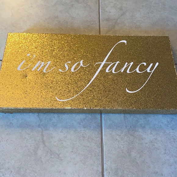 Gold glitter wall art with 'I'm so fancy' text in white.13x24in - Picture 8 of 8